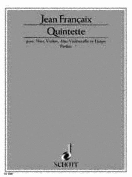 Francaix, J :: Quintette [Quintet] (parts)