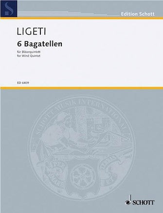 Ligeti, G :: 6 Bagatellen [Bagatelles] (score)
