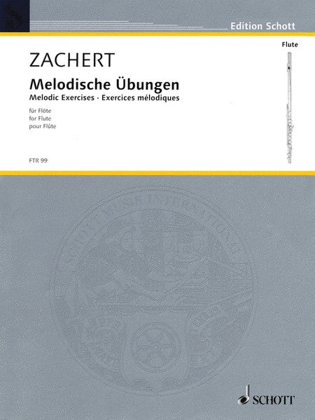 Zachert, W :: Melodische Ubungen [Melodic Exercises]