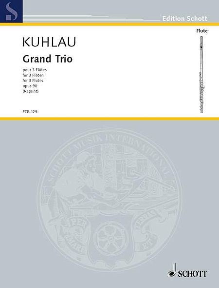Kuhlau, F :: Grand Trio, op. 90