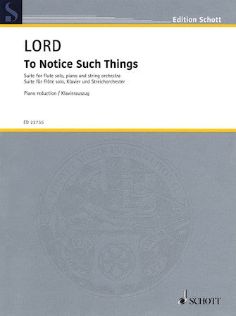 Lord, J :: To Notice Such Things