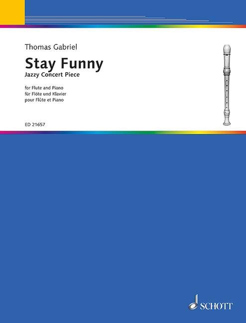 Gabriel, T :: Stay Funny: Jazzy Concert Piece