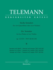 Telemann, GP :: Sechs Sonaten [Six Sonatas] op. 2 TWV 40:101-106 - Volume II