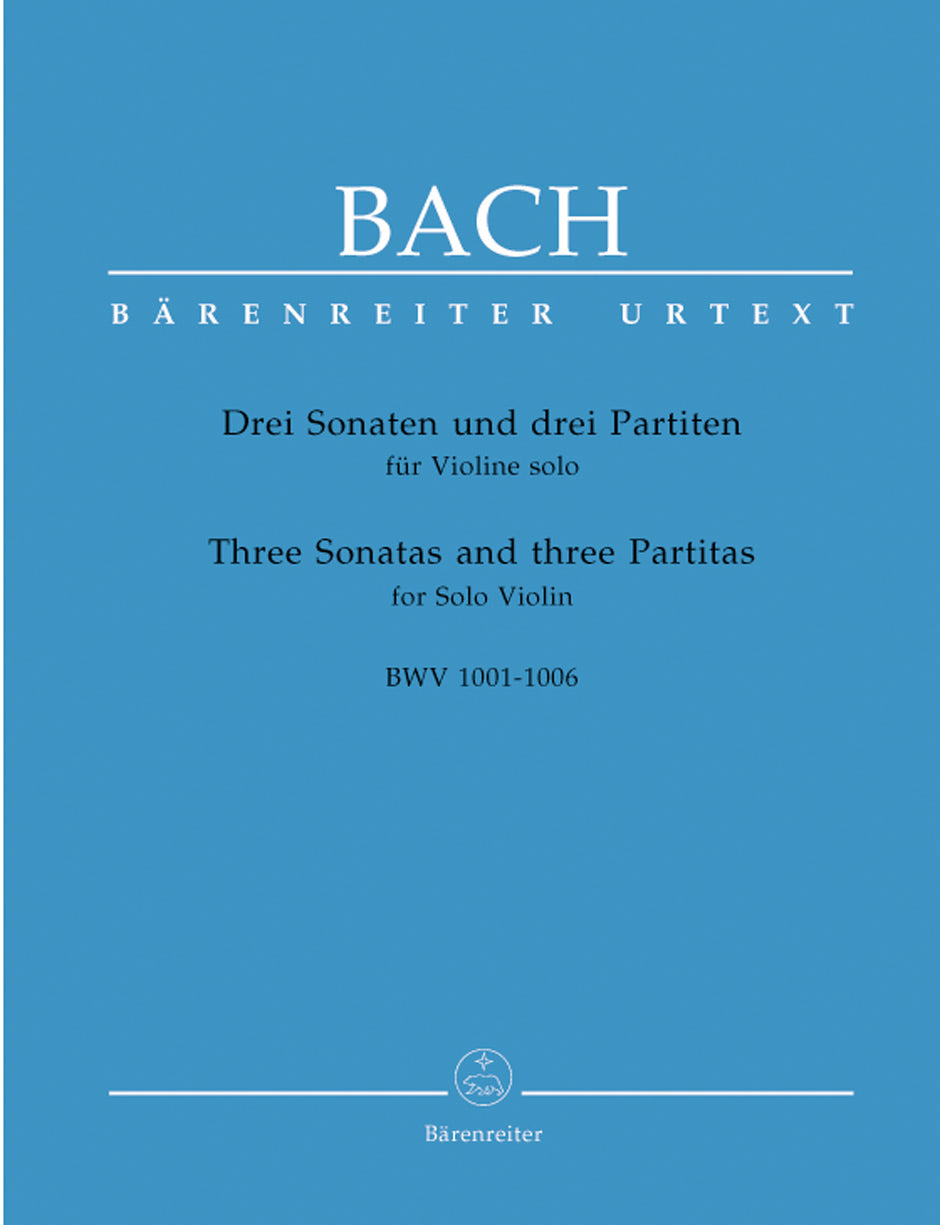 Bach, JS :: Drei Sonaten und drei Partiten [Three Sonatas and Three Partitas] BWV 1001-1006