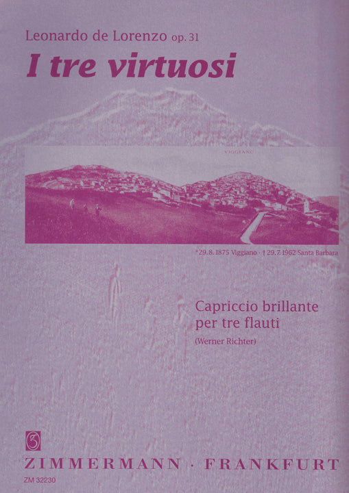 de Lorenzo, L :: I tre virtuosi op. 31 [The Three Virtuosos op. 31]