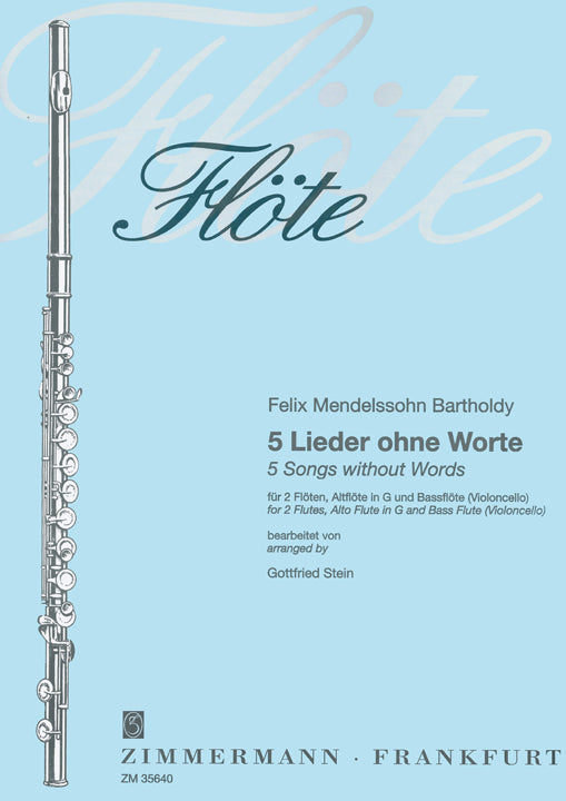 Mendelssohn, F :: 5 Lieder ohne Worte [5 Songs Without Words]