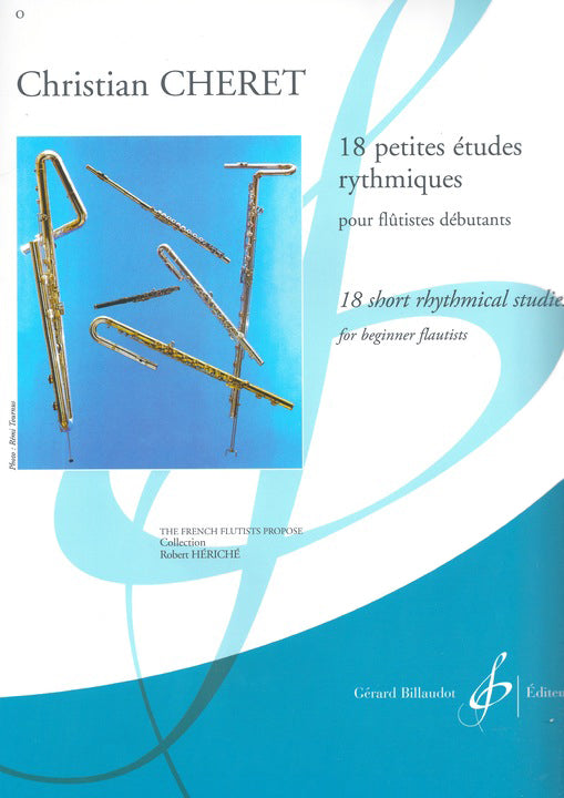 Cheret, C :: 18 petites etudes rythmiques [18 short rhythmical studies]
