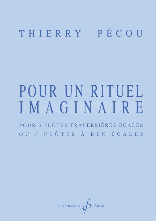 Pecou, T :: Pour un rituel imaginaire