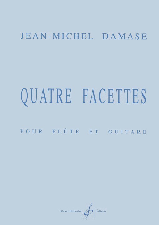 Damase, J-M :: Quatre Facettes [Four Facets]