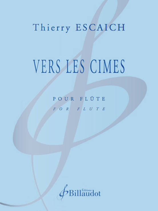Escaich, T :: Vers les cimes [Towards the Peaks]
