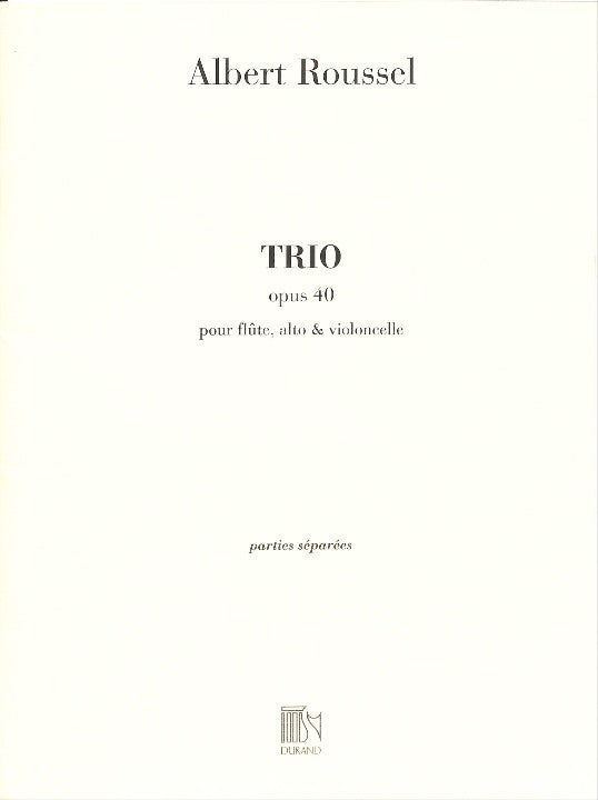 Roussel, A :: Trio, op. 40