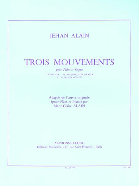 Alain, J :: Trois Mouvements [Three Movements]