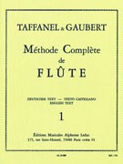 Taffanel, P; Gaubert, P :: Complete Method for Flute Volume 1
