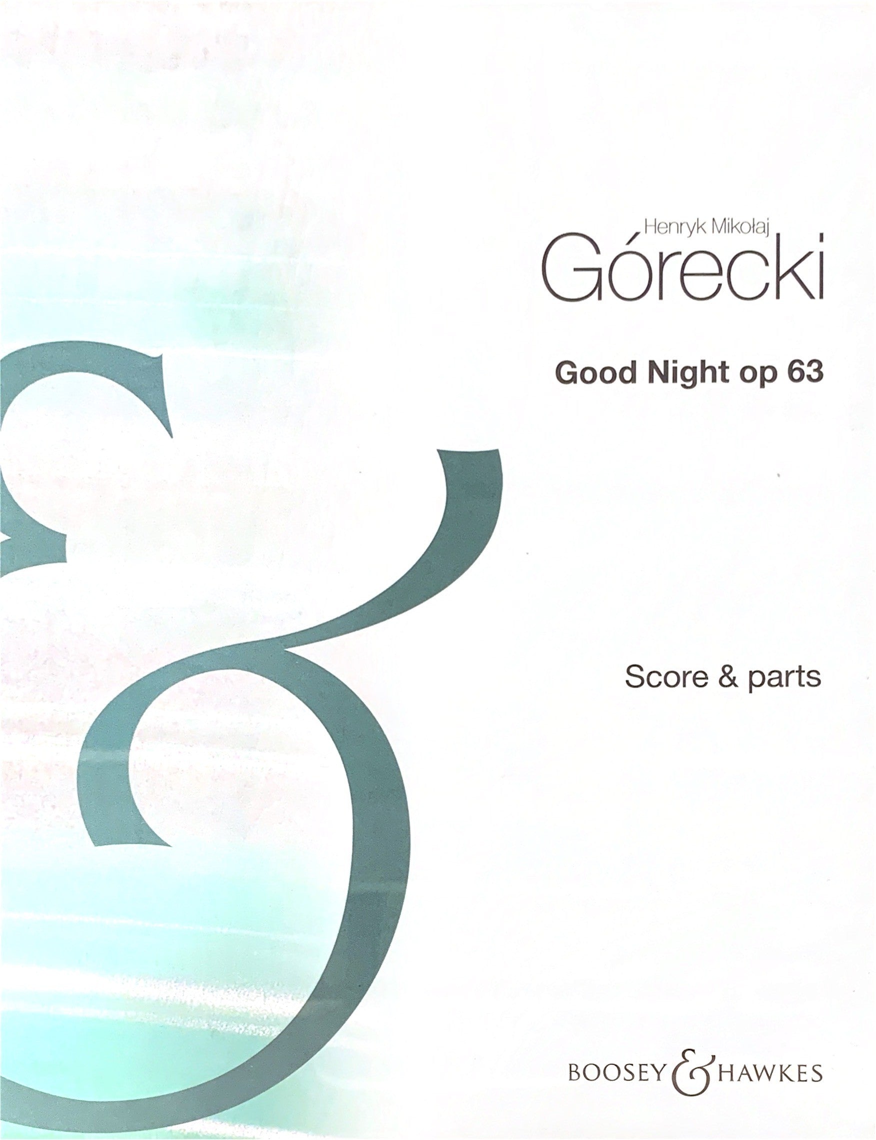 Gorecki, H :: Good Night, op. 63