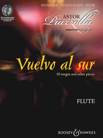 Piazzolla, A :: Vuelvo al sur [Return to the South]