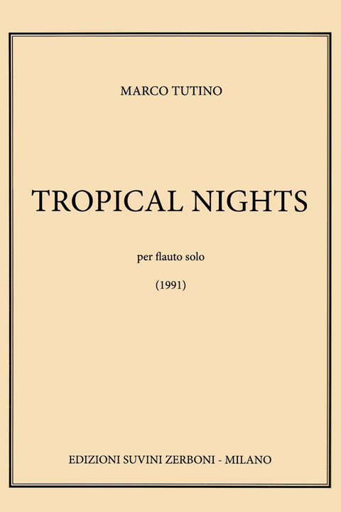 Tutino, M :: Tropical Nights