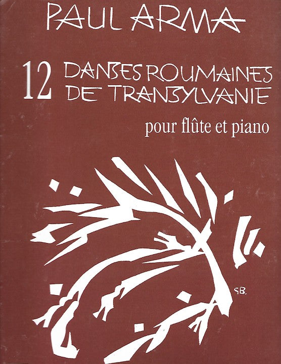 Arma, P :: 12 danses roumaines de Transylvanie