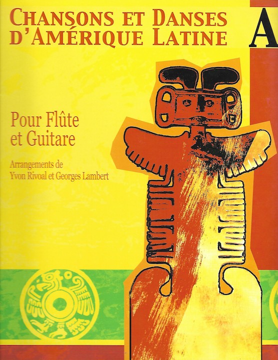 Traditional :: Chansons et Danses d'Amerique Latine [Songs and Dances of Latin America]