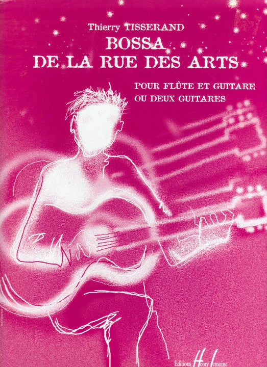 Tisserand, T :: Bossa de la Rue des Arts