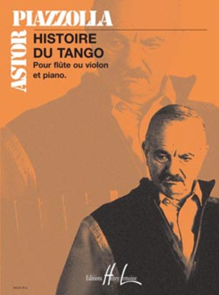 Piazzolla, A :: Histoire du Tango