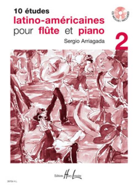 Arriagada, S :: 10 etudes latino-americaines [10 latin-american etudes] Volume 2