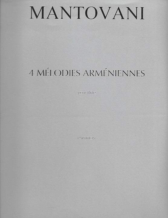 Mantovani, B :: 4 Melodies Armeniennes [4 Armenian Melodies]