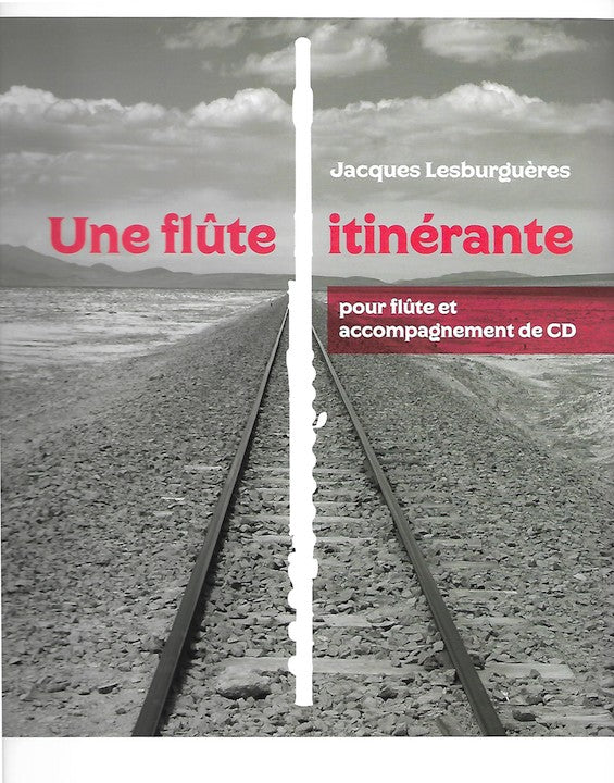 Lesburgueres, J :: Une flute itinerante