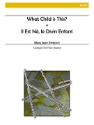 Traditional :: What Child Is This? | Il Est Ne, le Divin Enfant