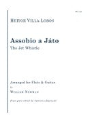 Villa-Lobos, H :: Assobio a Jato [The Jet Whistle]