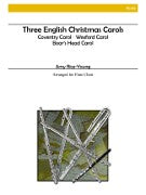 Traditional :: Three English Christmas Carols
