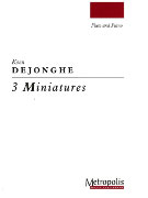 Dejonghe, K :: 3 Miniatures
