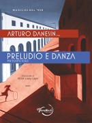 Danesin, A :: Preludio e Danza
