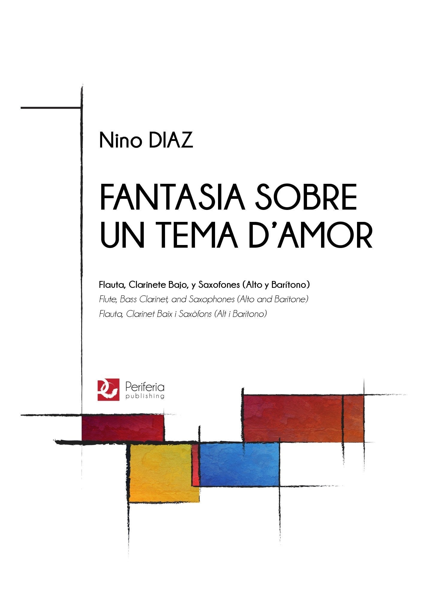Diaz, N :: Fantasia sobre un tema d'amor [Fantasia on a theme of love]