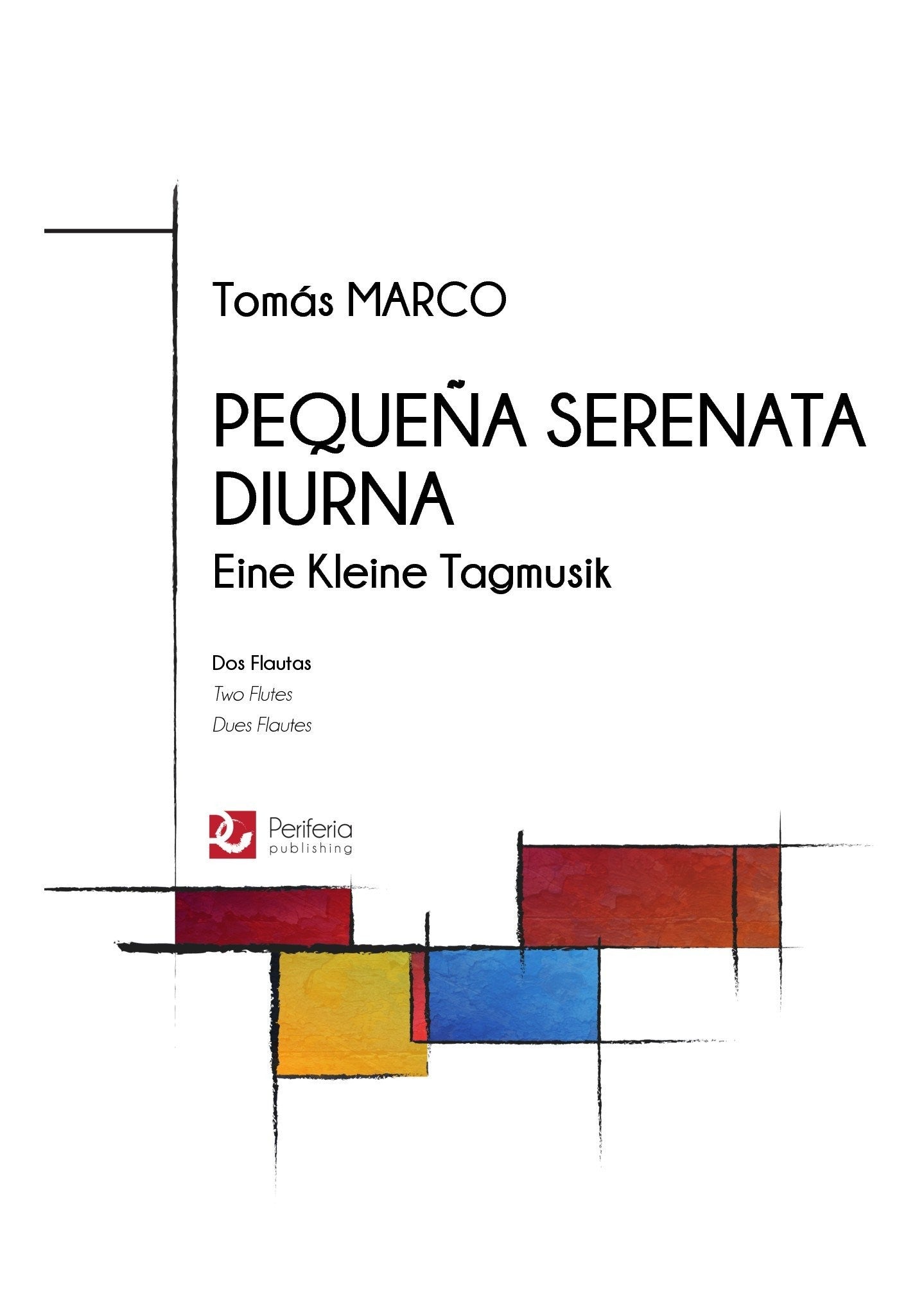 Marco, T :: Pequena serenata diurna [A little day music]