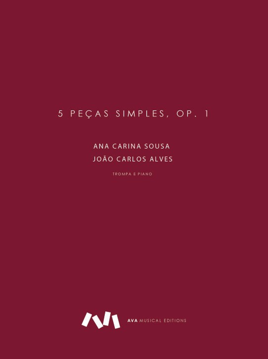 Sousa, AC; Alves, JC :: 5 Pecas Simples, Op. 1