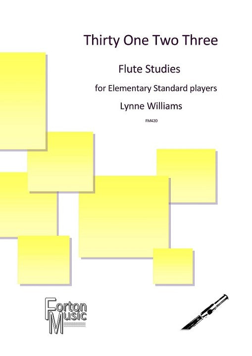 Williams, L :: Thirty One Two Three: Flute Studies
