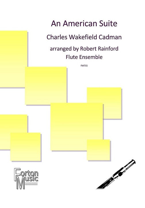 Cadman, CW :: An American Suite