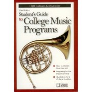 Student's Guide to College Music Programs Third Edition