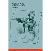 The Early Flute: A Practical Guide