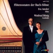 Fontensonaten der Bach-Sohne [Flute Sonatas by Bach's Sons]