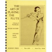 The Art of Playing the Flute - Volume I: Breath Control