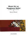 Brant, H :: Music for an Imaginary Ballet