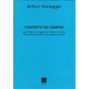 Honegger, A :: Concerto da Camera