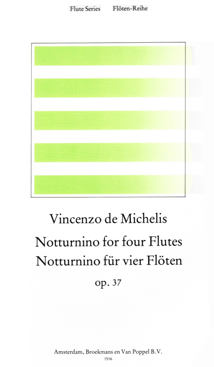 de Michelis, V :: Notturnino for four Flutes op. 37