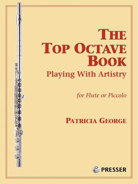 George, P :: The Top Octave Book: Playing with Artistry