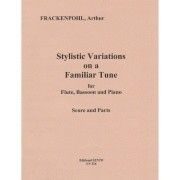 Frackenpohl, A :: Stylistic Variations on a Familiar Tune