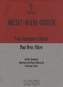 Mozart, WA; Haydn, J; Rossini, G :: Trois Ouvertures d'Opera