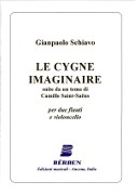 Schiavo, G :: Le Cygne Imaginaire (Suite da un tema di Camille Saint-Saens)