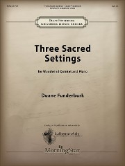 Funderburk, D :: Three Sacred Settings
