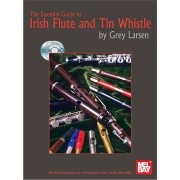 Larsen, G :: The Essential Guide to Irish Flute and Tin Whistle